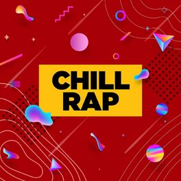 Album cover of Chill Rap