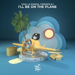 Album cover of I'll Be on the Plane
