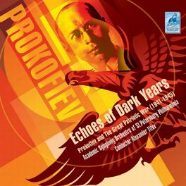 Album cover of Prokofiev. Echoes of Dark Years. (Prokofiev and the II Great War (1941-1945))