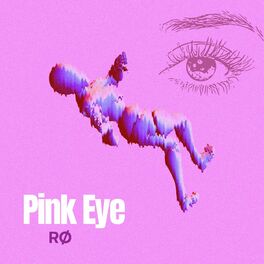 Album cover of Pink Eye