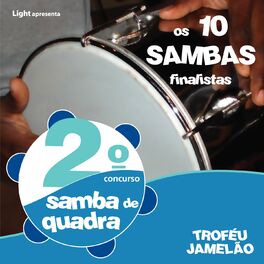 Album cover of 2º Concurso de Samba de Quadra da Light (Os 10 Sambas Finalistas)