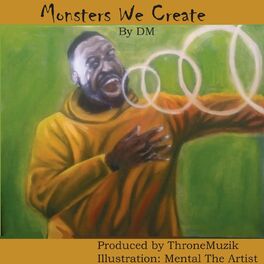 Album cover of Monsters We Create