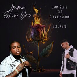 Album cover of Imma Show You (feat. Sean Kingston & Nat James)