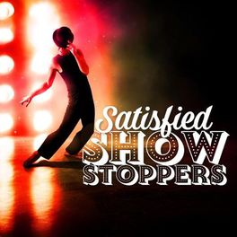 Album cover of Satisfied - Showstoppers