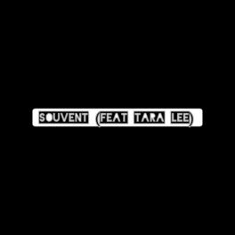 Album cover of Souvent (feat. Tara Lee)