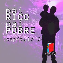 Album cover of Pai Rico, Pai Pobre, Capítulo 3