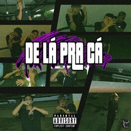 Album cover of De Lá pra Cá