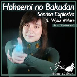Album cover of Hohoemi no Bakudan / Sonrisa Explosiva