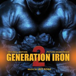 Album cover of Generation Iron 2 (Original Motion Picture Soundtrack)