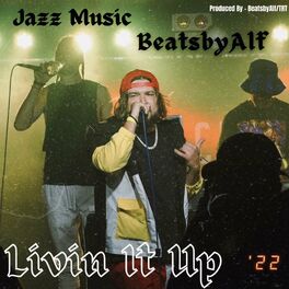 Album cover of Livin It Up (feat. Jazz)