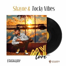 Album cover of My Love (feat. Tocky Vibes)