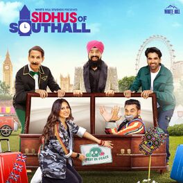 Album cover of Sidhus Of Southall (Original Motion Picture Soundtrack)