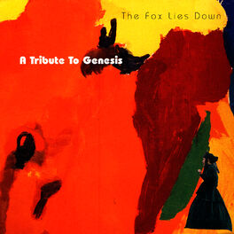 Album cover of The Fox Lies Down: A Tribute To Genesis