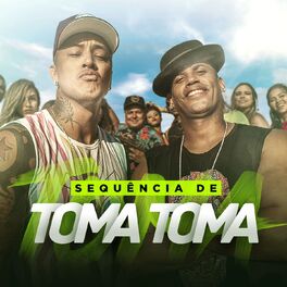 Album cover of Sequência de Toma Toma
