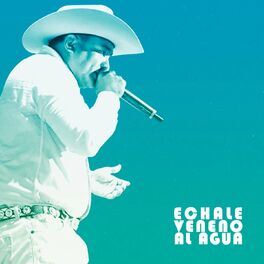 Album cover of Échale Veneno al Agua