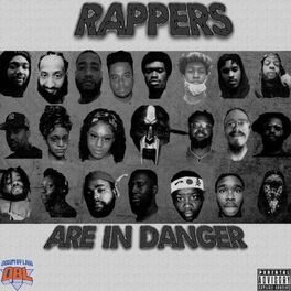 Album cover of Rappers Are In Danger