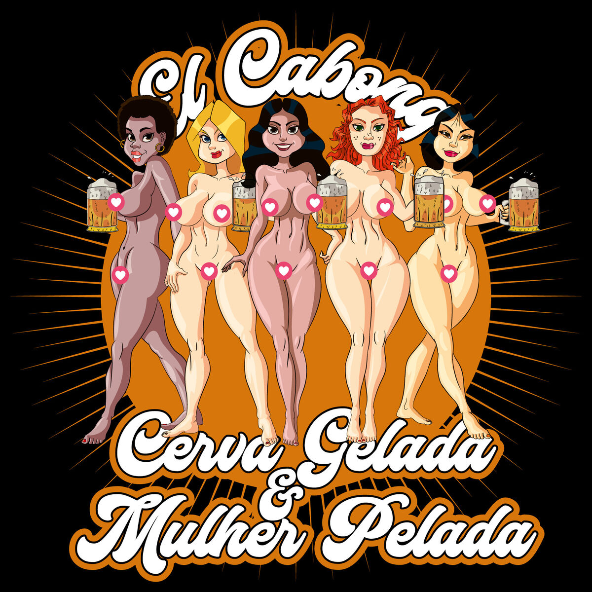 El Cabong - Cerva Gelada e Mulher Pelada: letras e músicas | Deezer