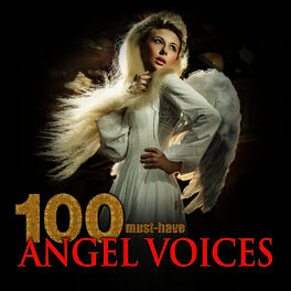 Album cover of 100 Must-Have Angel Voices