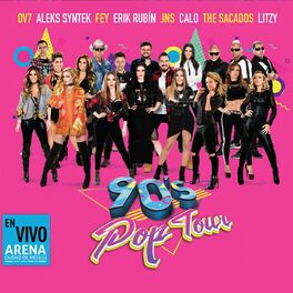 Album cover of 90's Pop Tour (En Vivo) (Deluxe Edition)