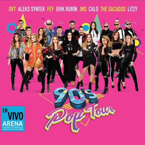 90's Pop Tour 90's Pop Tour (En Vivo) (Deluxe Edition) letras y