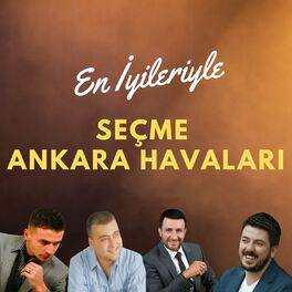 Album cover of En İyileriyle Seçme Ankara Havaları