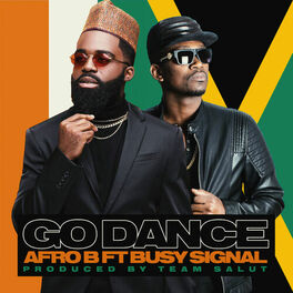 Album cover of Go Dance (feat. Busy Signal)