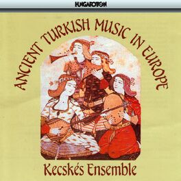 Album cover of Ancient Turkish Music In Europe (16Th - 18Th Centuries)