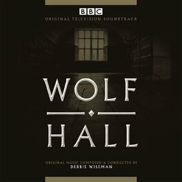 Album cover of Wolf Hall (Original Television Soundtrack)