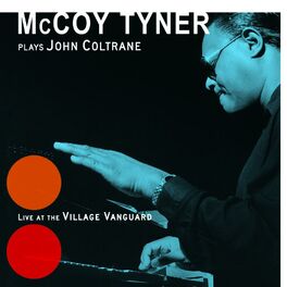 Album cover of Plays John Coltrane: Live At The Village Vanguard
