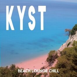 Album cover of Kyst (Beach Lounge Chill)