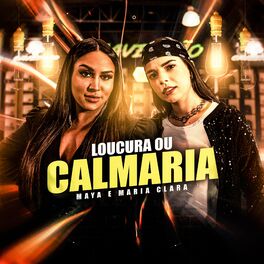 Album cover of Loucura ou Calmaria