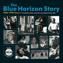 Album cover of The Blue Horizon Story 1965 - 1970 Vol.1
