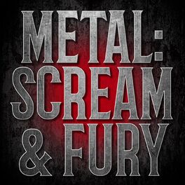 Album cover of Metal: Scream & Fury