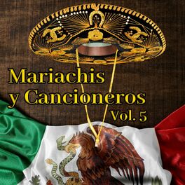 Album cover of Mariachis y Cancioneros (Vol. 5)