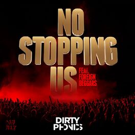 Album cover of No Stopping Us (feat. Foreign Beggars)