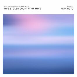 Album cover of This Stolen Country of Mine (Original Motion Picture Soundtrack)