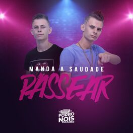 Album cover of Manda a Saudade Passear