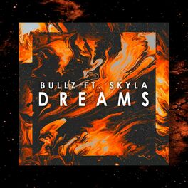 Album cover of Dreams (feat. Skyla)