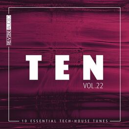 Album cover of Ten - 10 Essential Tunes, Vol. 22