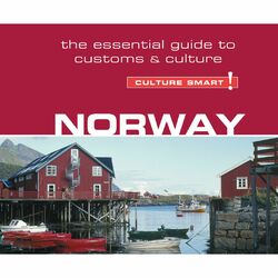 Norway - Culture Smart! - The Essential Guide to Customs & Culture (Unabridged)