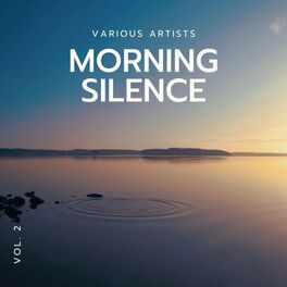 Album cover of Morning Silence, Vol. 2