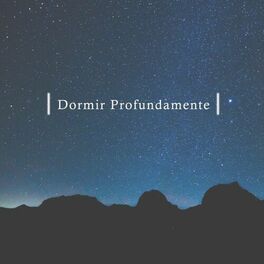 Album cover of Dormir Profundamente