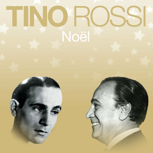 Noël Tino Rossi Deezer