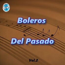 Album cover of Boleros del Pasado, Vol. 2