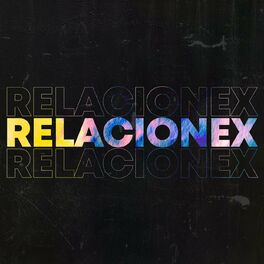 Album cover of Relacionex