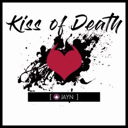 Album cover of Kiss of Death (From 