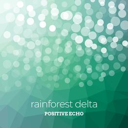 Album cover of Rainforest Delta