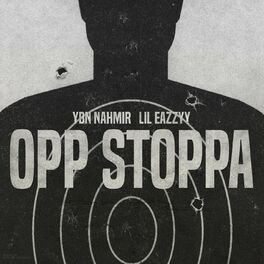 Album cover of Opp Stoppa (feat. Lil Eazzyy)