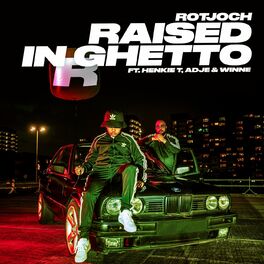 Album cover of Raised In Ghetto
