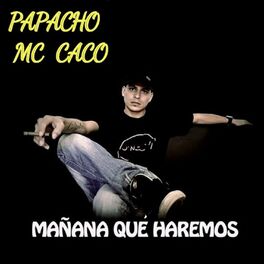 Album cover of Mañana Qué Haremos